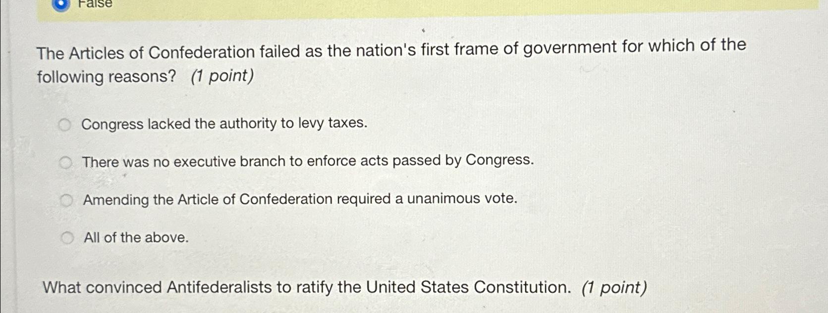 Solved The Articles of Confederation failed as the nation's | Chegg.com