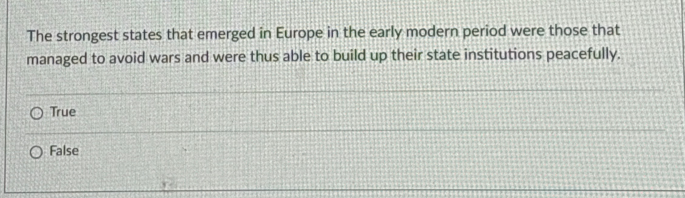 Solved The strongest states that emerged in Europe in the | Chegg.com