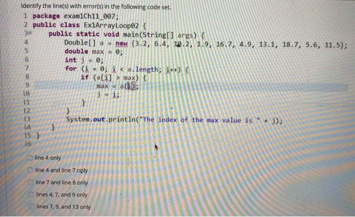 Solved Identify the line(s) with error(s) in the following | Chegg.com