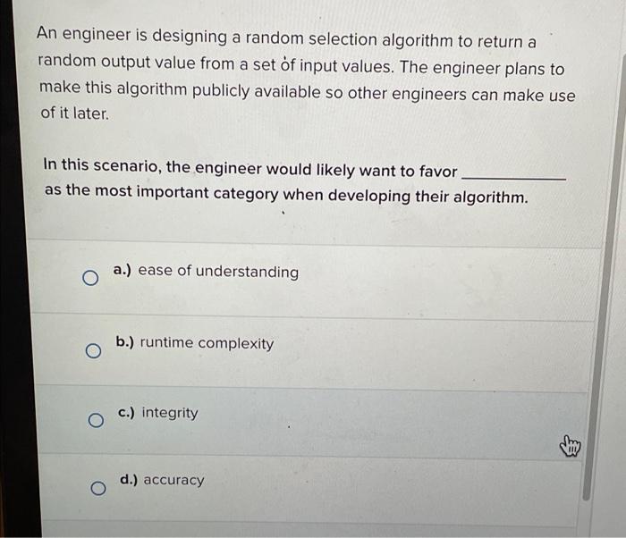 Solved An engineer is designing a random selection algorithm | Chegg.com