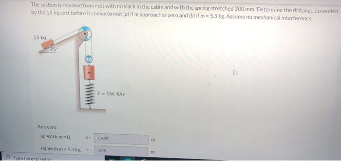Solved The system is released from rest with no slack in the | Chegg.com