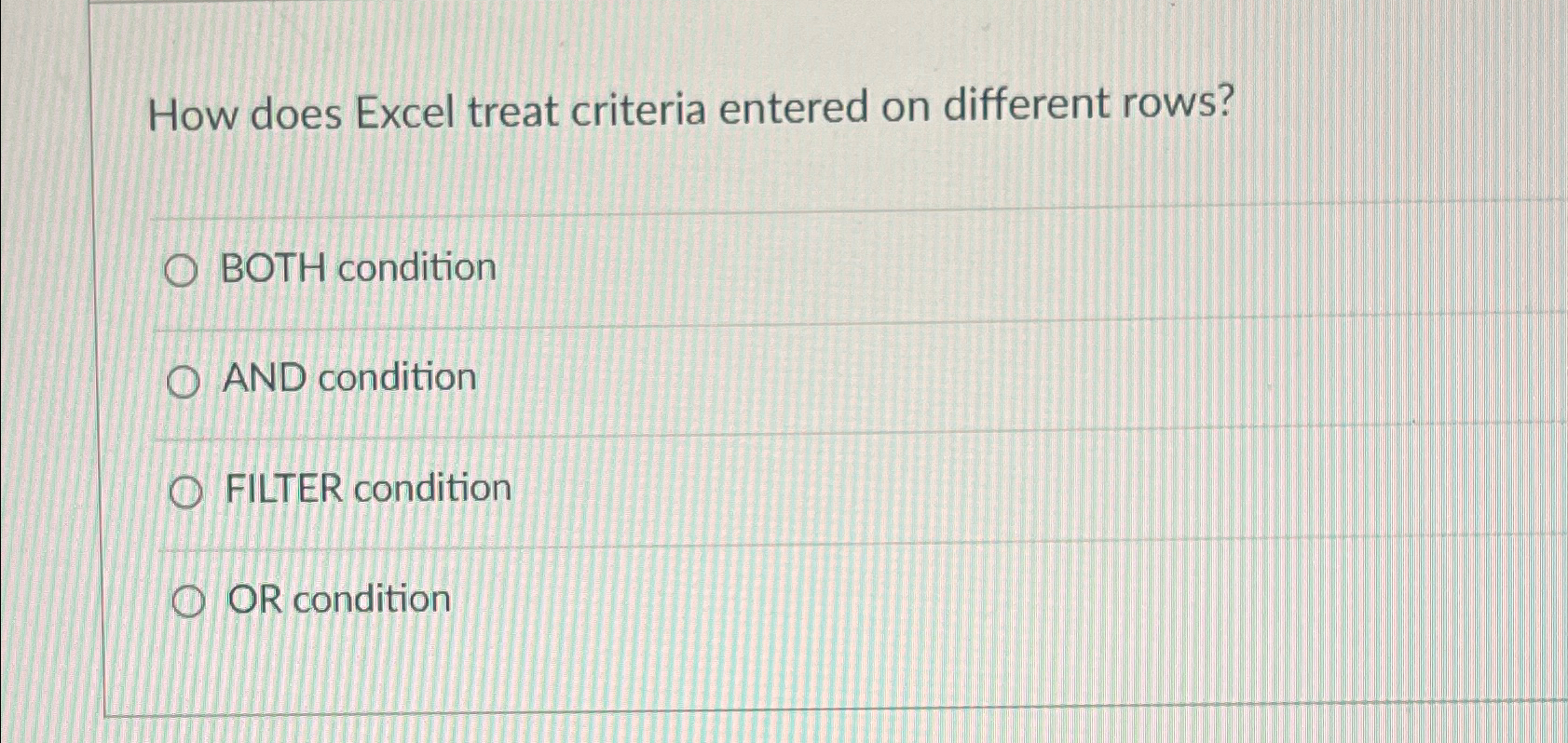 Solved How does Excel treat criteria entered on different Chegg