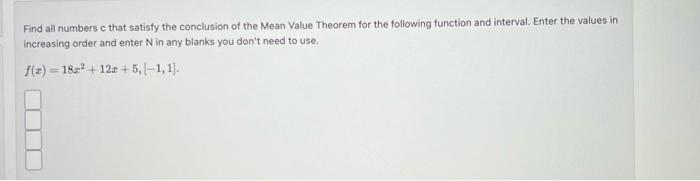 Solved Find all numbers c that satisfy the conclusion of the | Chegg.com