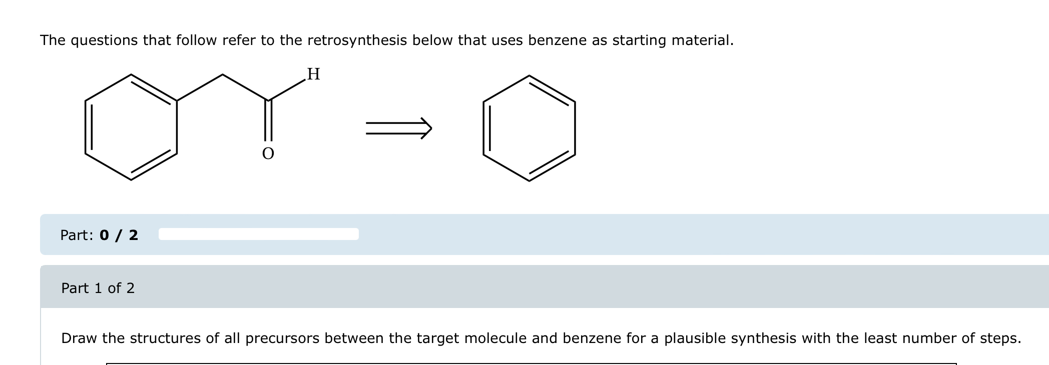 Solved The questions that follow refer to the retrosynthesis | Chegg.com