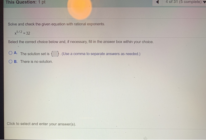 Solved This Question: 1 Pt 4 Of 31 (5 Complete) Solve And | Chegg.com