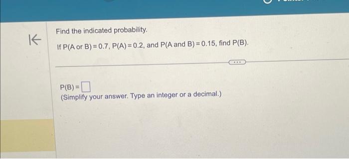Solved Find the indicated probability. If P(A or | Chegg.com