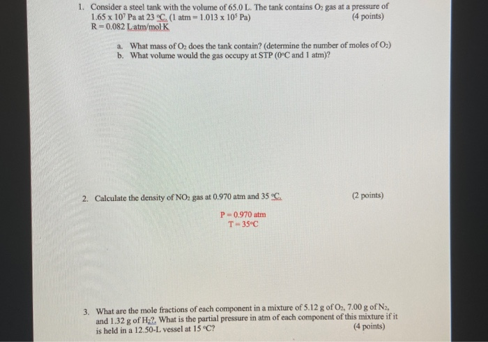 Solved 1 Consider A Steel Tank With The Volume Of 65 0 L Chegg Com