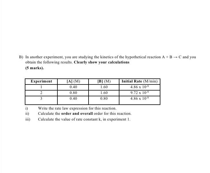 Solved B) In Another Experiment, You Are Studying The | Chegg.com