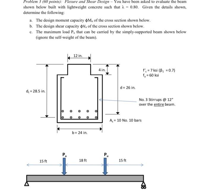 Solved Problem 3(60 points): Flexure and Shear Design - You | Chegg.com