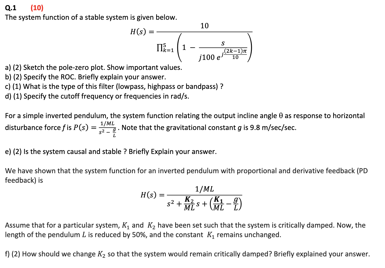 Stystem Function Math Solved Q. 1, (10)The system function of a stable system is | Chegg.com