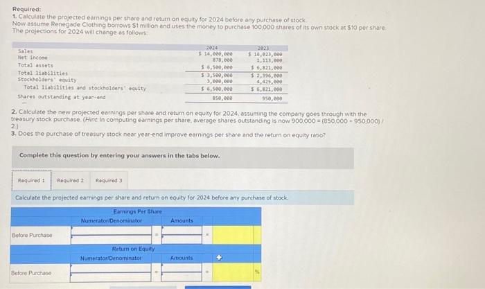 Required 1 Calculate The Projected Earnings Per 