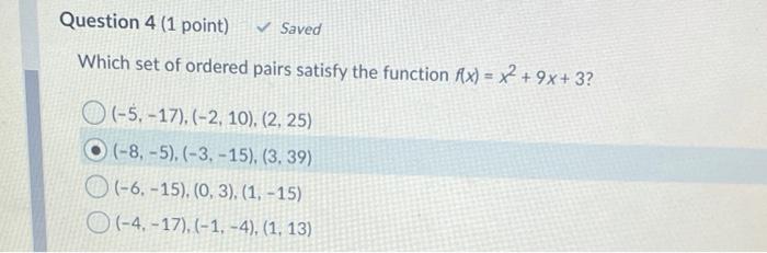 Solved Question 3 (1 point) Saved Which set of data is | Chegg.com