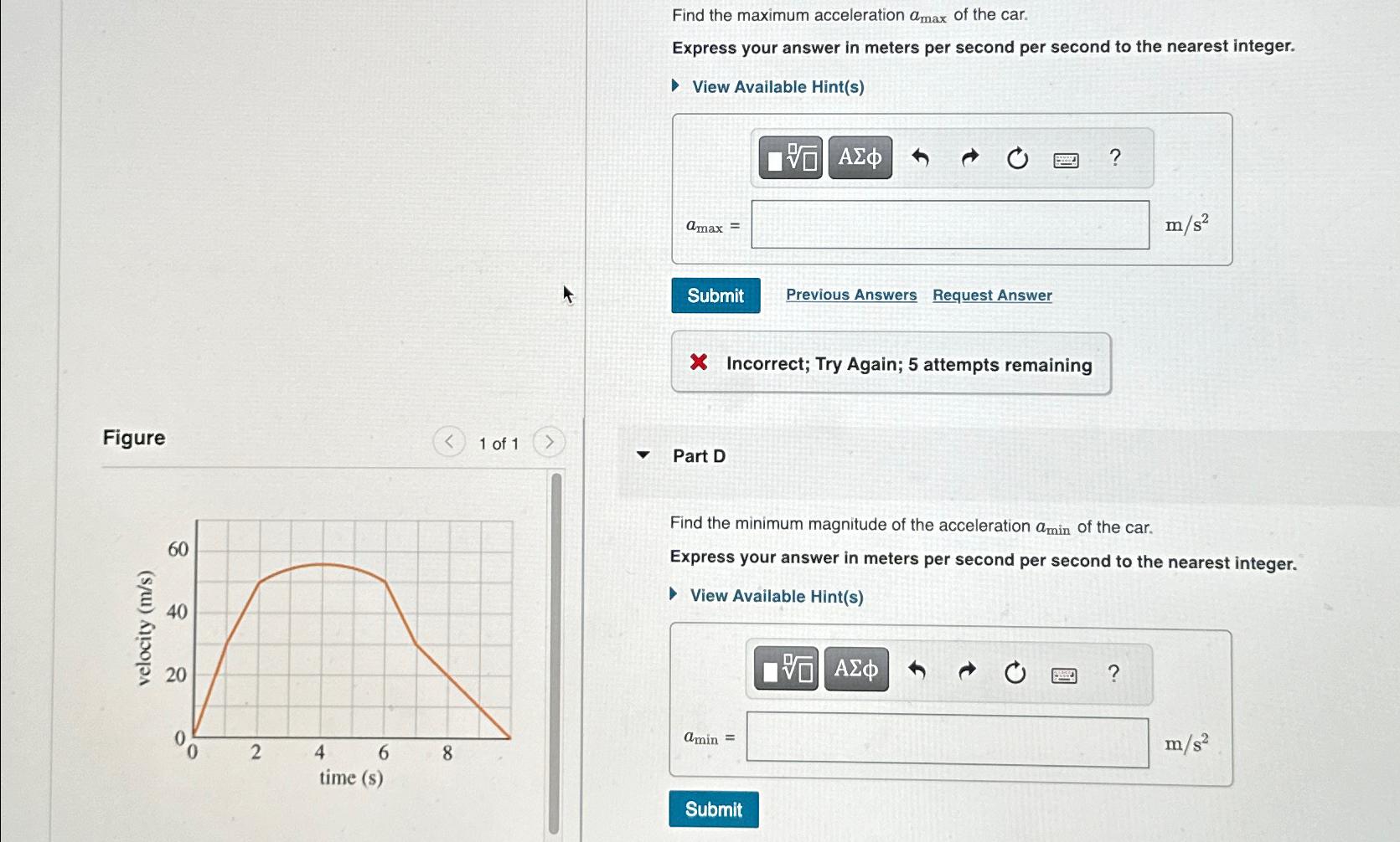 Solved Find The Maximum Acceleration Amax ﻿of The | Chegg.com