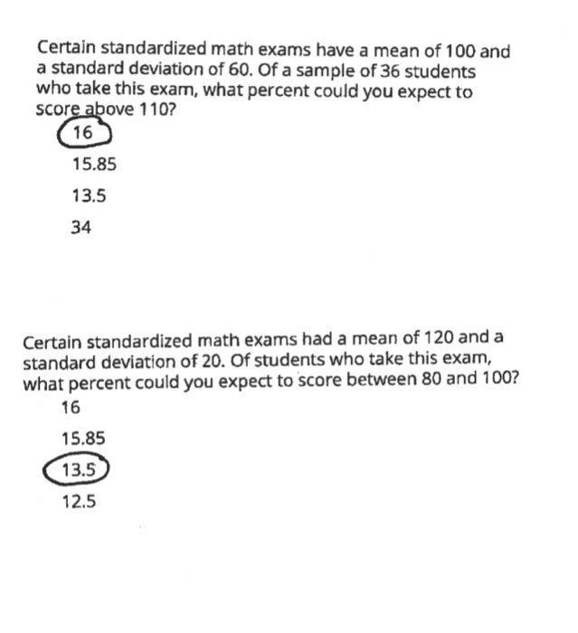 Solved Certain standardized math exams have a mean of 100 | Chegg.com