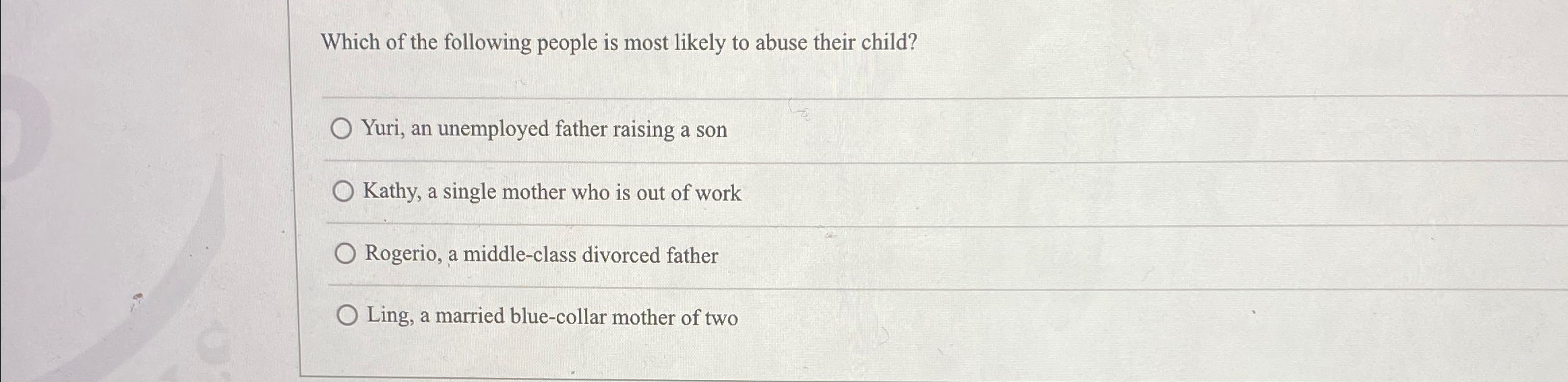 Solved Which of the following people is most likely to abuse | Chegg.com