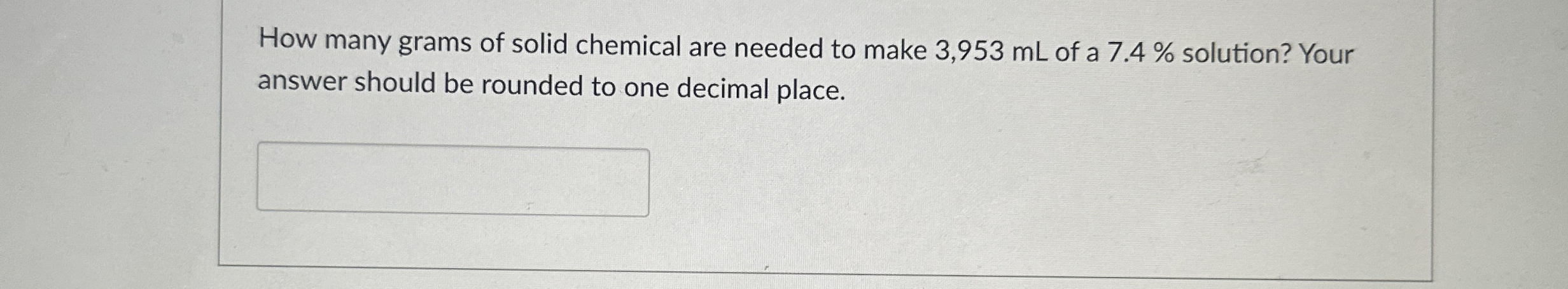 Solved How many grams of solid chemical are needed to make | Chegg.com
