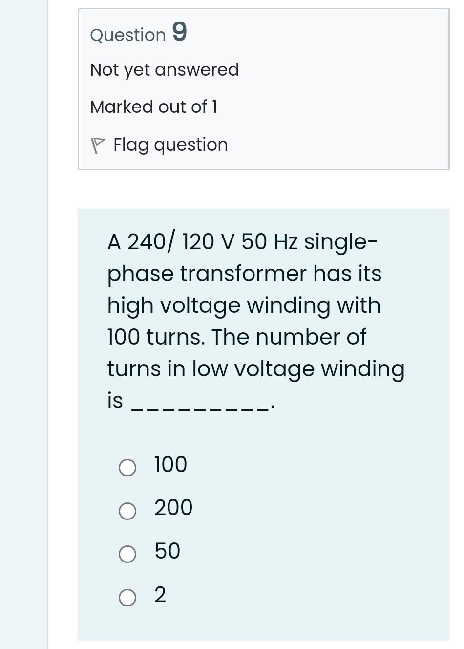 Solved Question 9 Not yet answered Marked out of 1 P Flag | Chegg.com