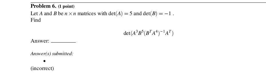 Solved Problem B. (1 Point) Let A And B Be N×n Matrices With | Chegg.com