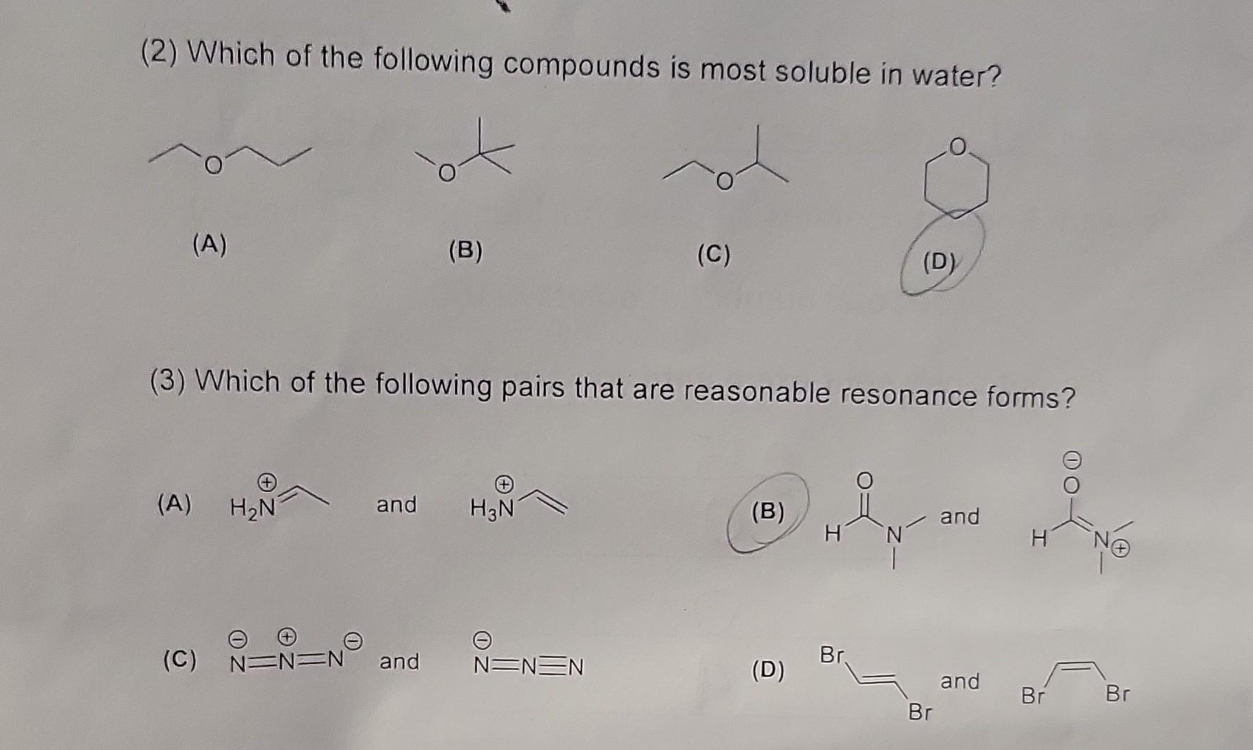 Solved (2) Which of the following compounds is most soluble | Chegg.com