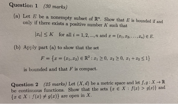 Solved Question 1 (30 marks) (a) Let E be a nonempty subset | Chegg.com