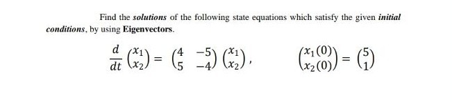 Solved Find the solutions of the following state equations | Chegg.com
