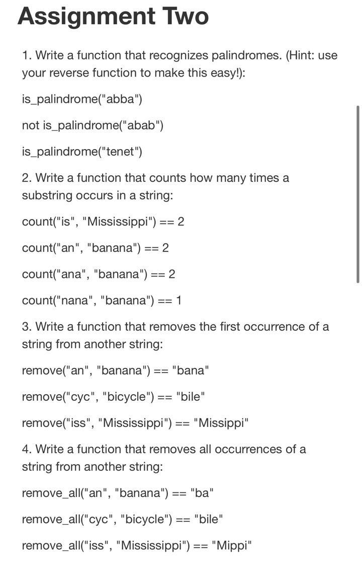 Solved 1. Write a function that recognizes palindromes. | Chegg.com