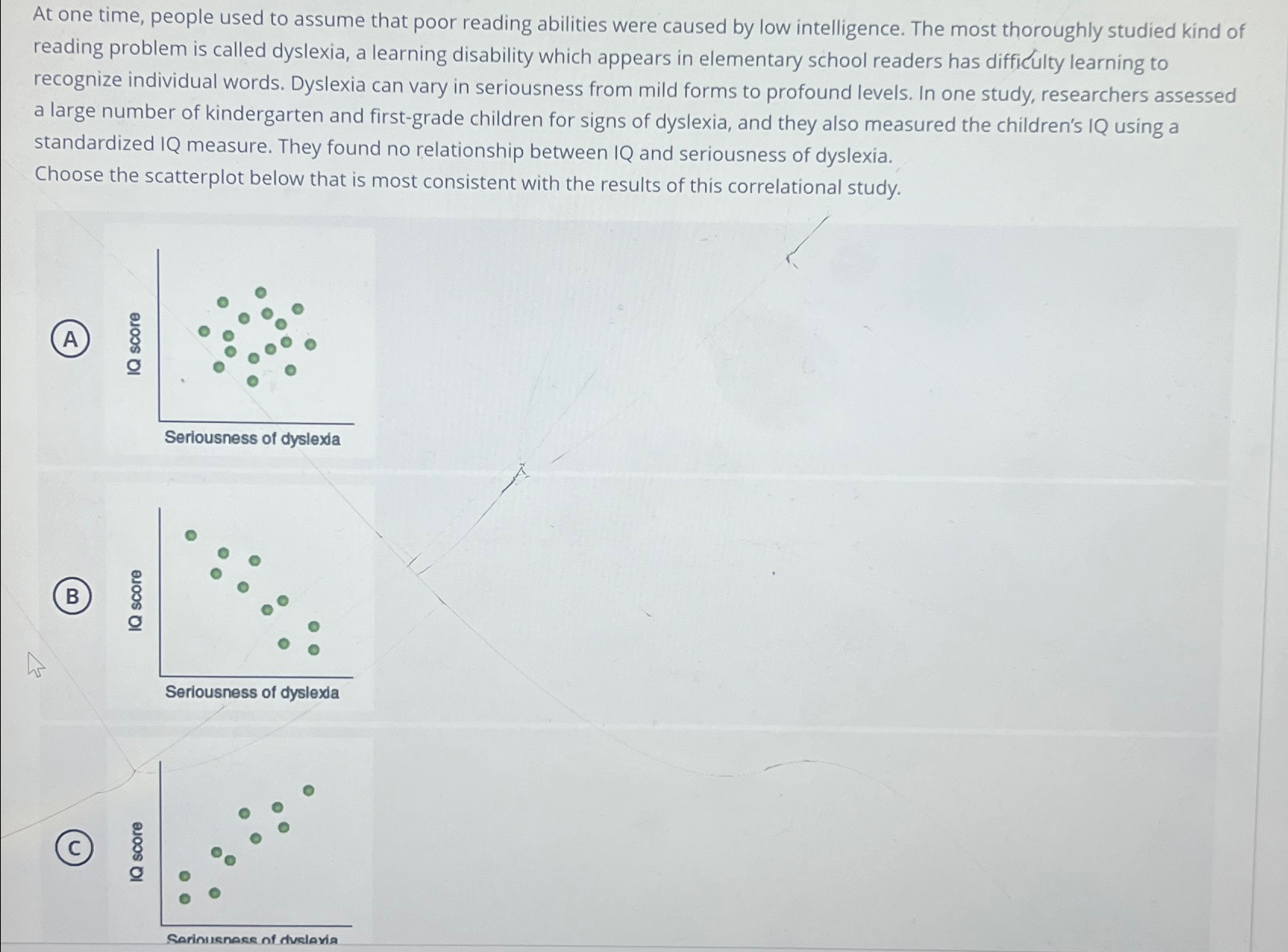Solved At one time, people used to assume that poor reading | Chegg.com