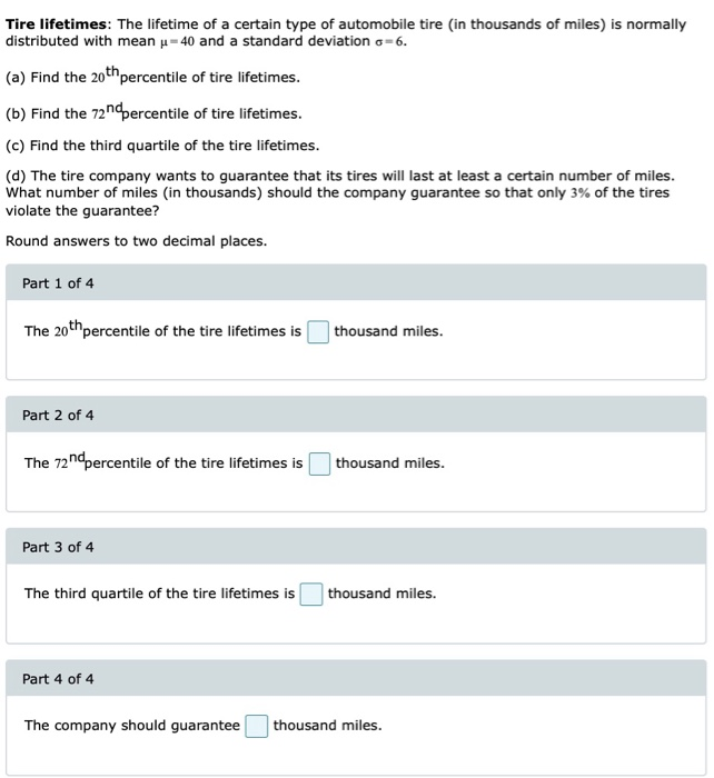Solved Tire lifetimes The lifetime of a certain type of