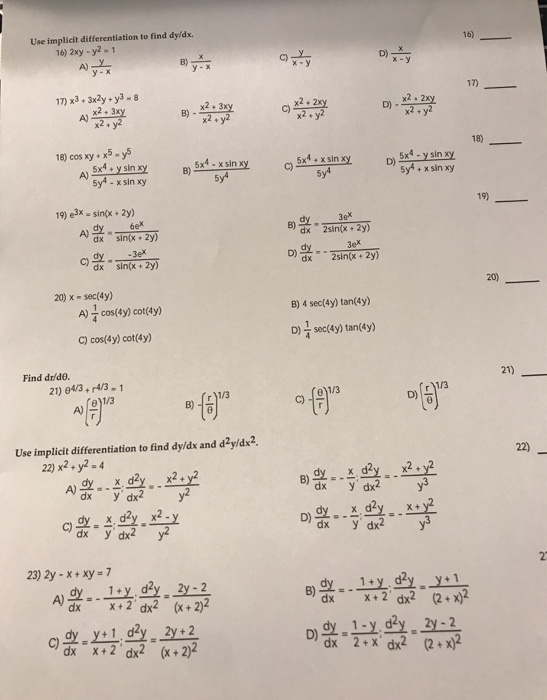 Solved Use Implicit Differentiation To Find Dy Dx 16 2xy Chegg Com