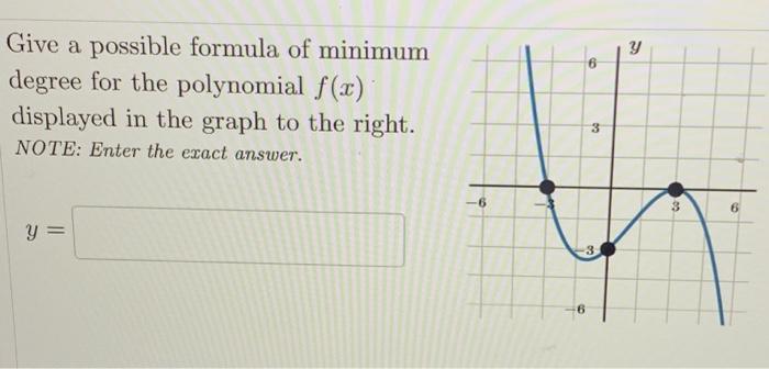 Give a possible formula of minimum degree for the | Chegg.com