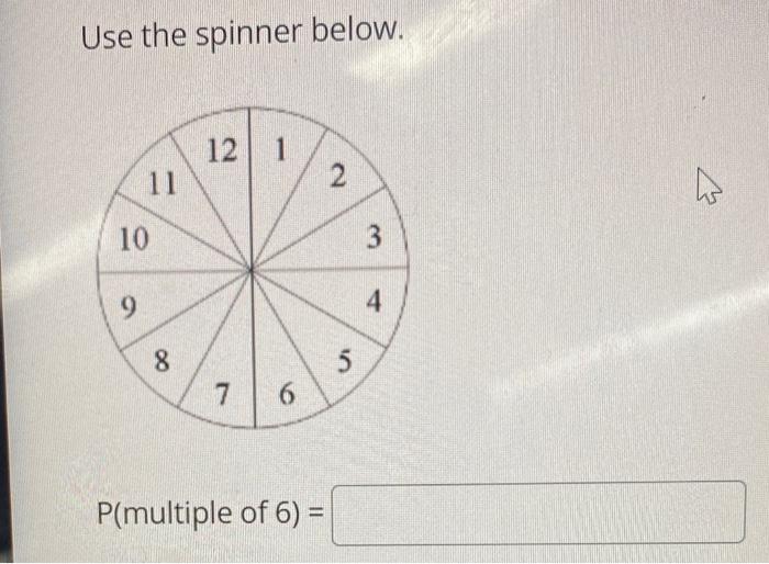 Solved Use the spinner below. | Chegg.com