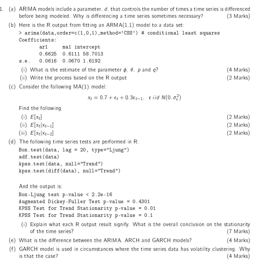 Solved (a) ARIMA models include a parameter, d, that
