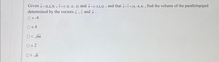 Solved Given u = (1,2,3), v = (-3,-2,-1) and w=(-1,1,2), and | Chegg.com