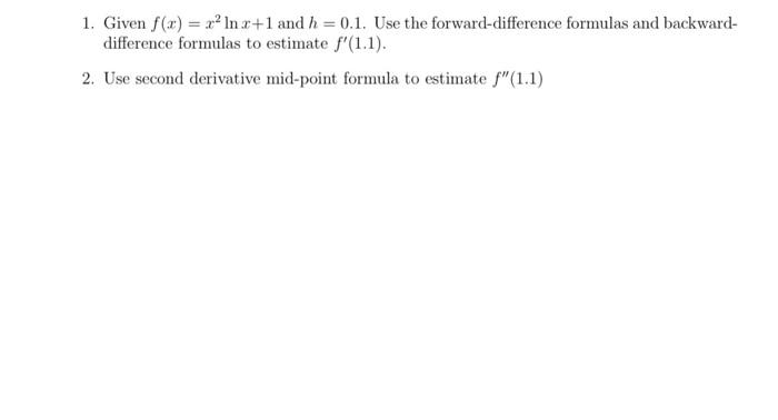 1. given f(x) =
