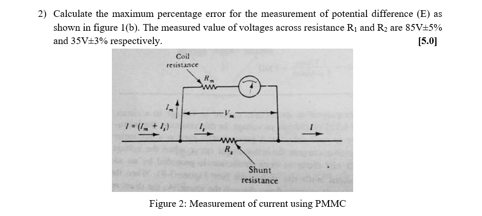 Solved 2) Calculate The Maximum Percentage Error For The | Chegg.com