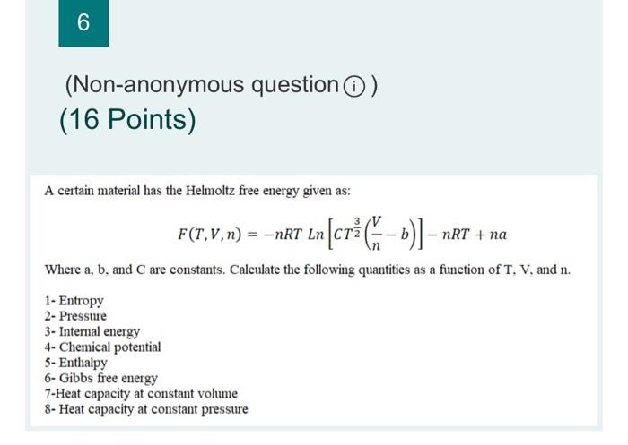 Solved 6 Non Anonymous Question 16 Points A Certain Chegg Com