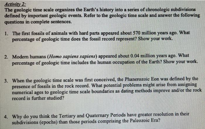 Solved Activity 2: The geologic time scale organizes the | Chegg.com