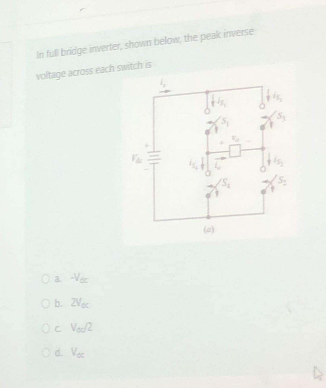 Solved In full bridge inverter, shown below, the peak | Chegg.com