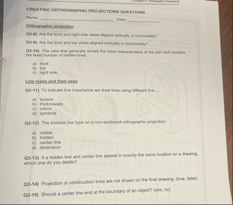 Solved CREATING ORTHOGRAPHIC PROJECTIONS QUESTIONSName: q, | Chegg.com