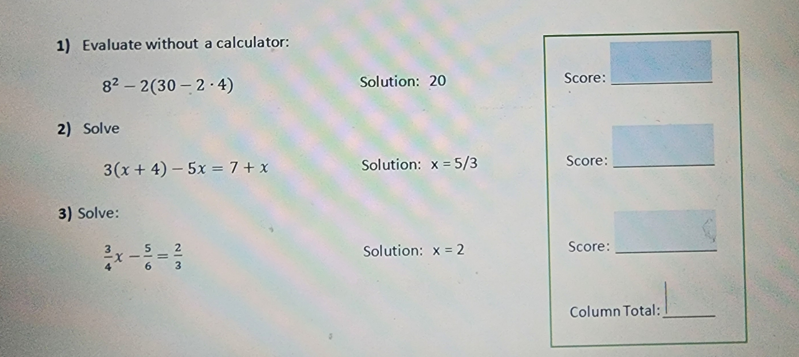 Solved What should the scores be and what will the column | Chegg.com