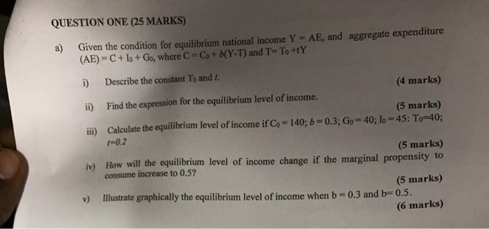 Question One 25 Marks A Given The Condition For Chegg Com