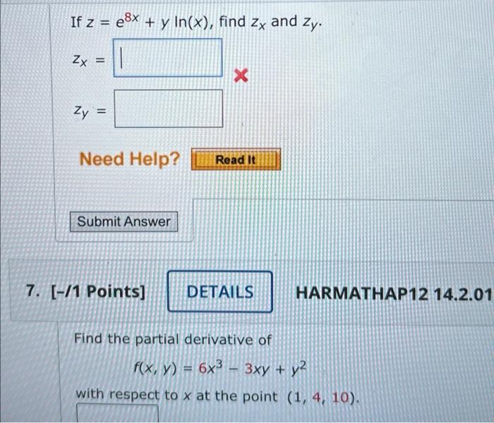 Solved P 13 780 U RAL TA A SA If z = e8x + y In(x), find zx