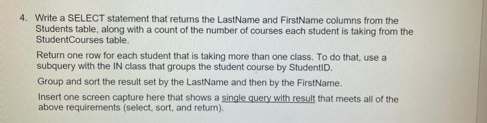Solved 4. Write a SELECT statement that returns the LastName | Chegg.com