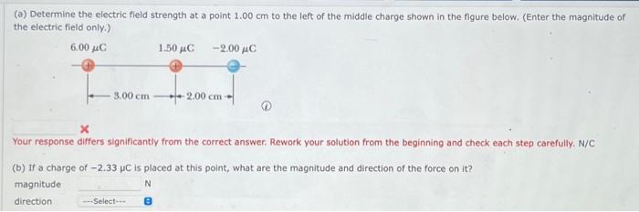 Solved (a) Determine the electric field strength at a point | Chegg.com