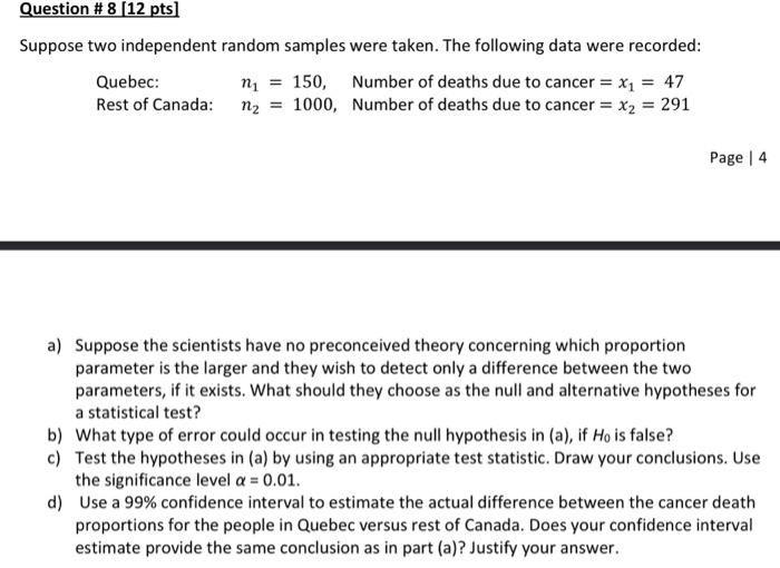 Solved Suppose Two Independent Random Samples Were Taken. | Chegg.com