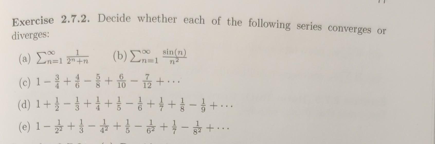 Solved Exercise 2.7.2. Decide whether each of the following | Chegg.com