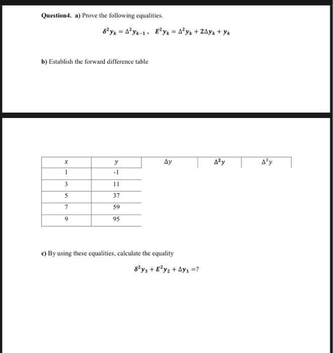 Solved Question4. a) Prove the following equalities. | Chegg.com
