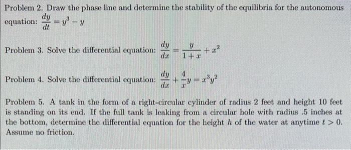 Solved Problem 2. Draw the phase line and determine the | Chegg.com