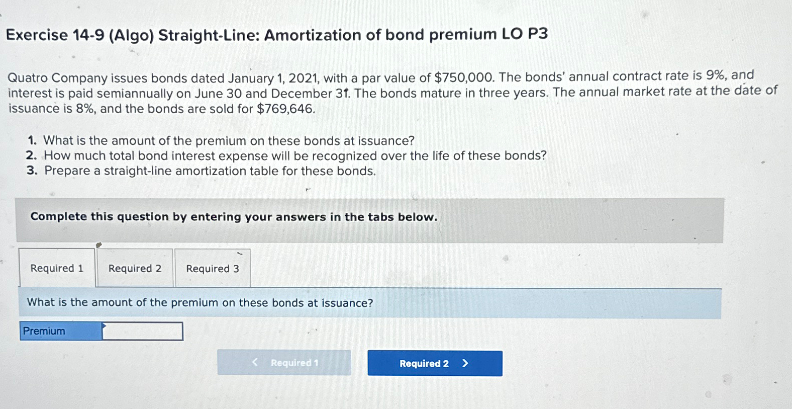 Exercise 14-9 (Algo) ﻿Straight-Line: Amortization Of | Chegg.com