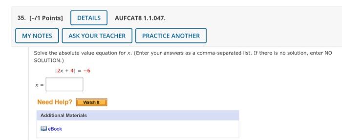 Solved Solve the absolute value equation for x. (Enter your | Chegg.com
